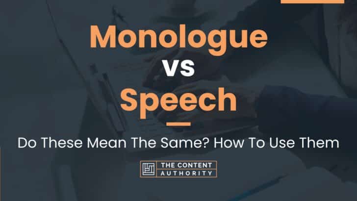 monologue-vs-speech-do-these-mean-the-same-how-to-use-them