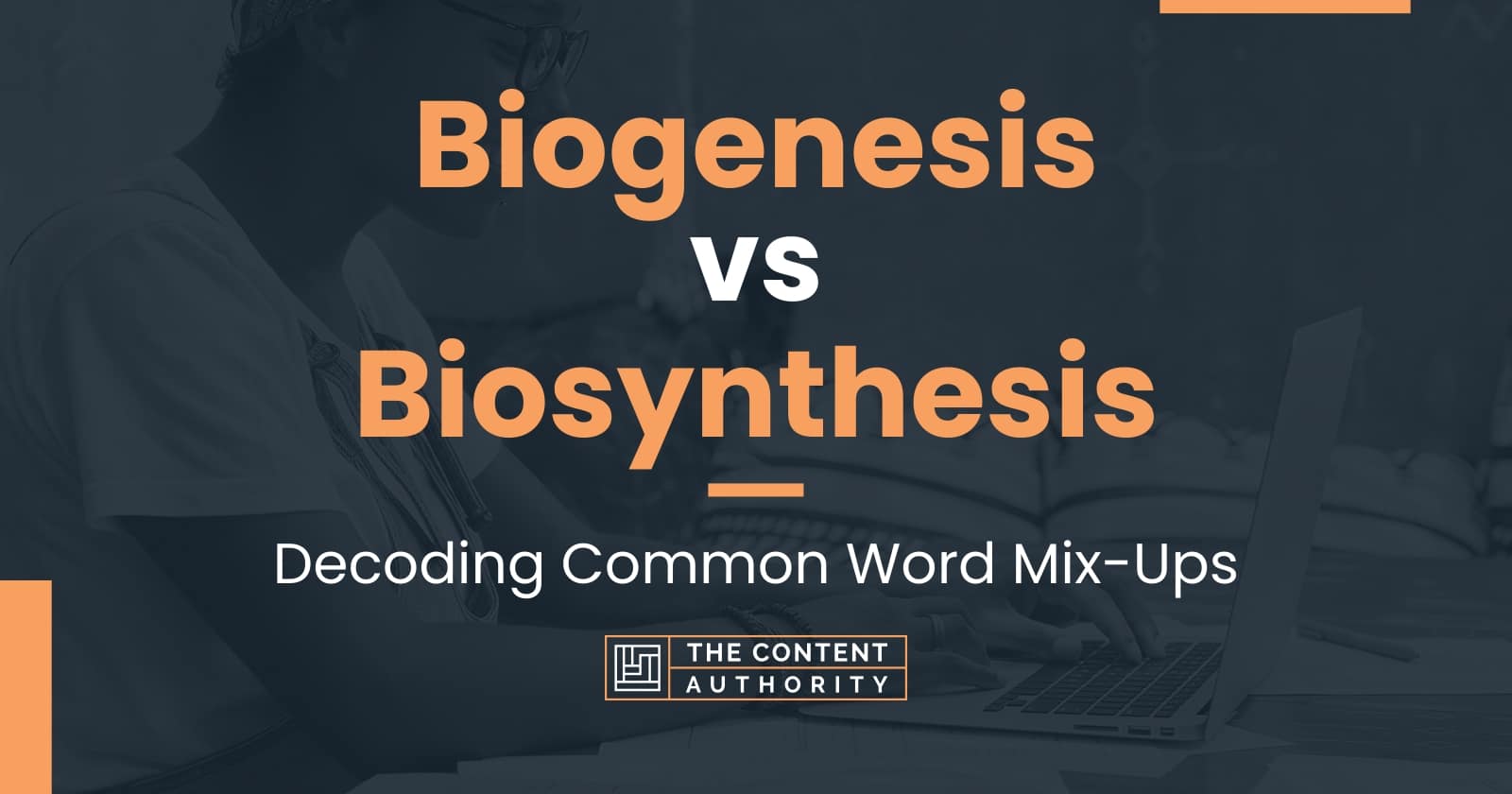 Biogenesis vs Biosynthesis: Decoding Common Word Mix-Ups