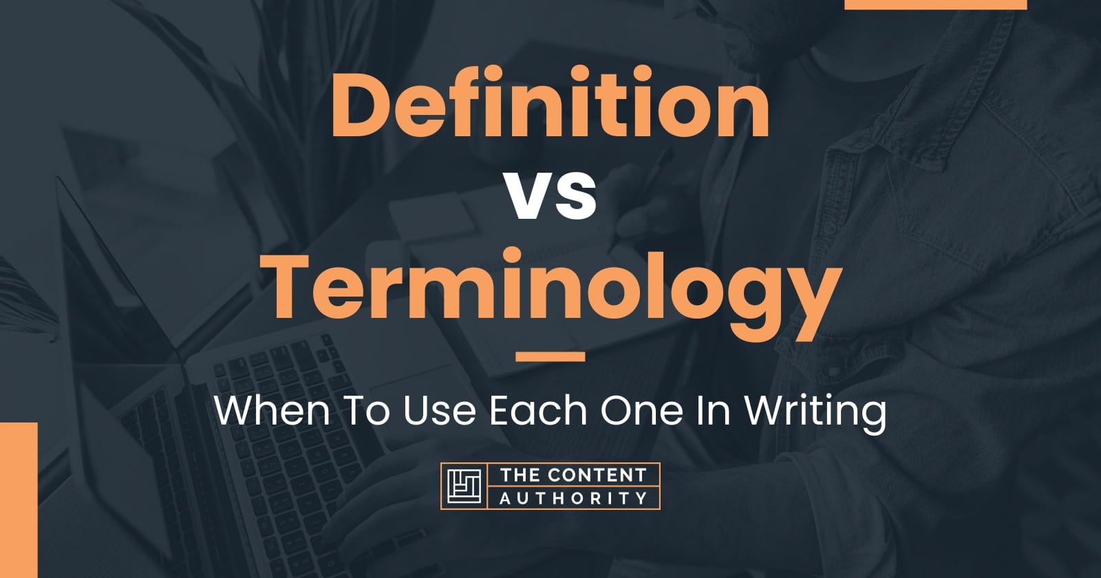 definition-vs-terminology-when-to-use-each-one-in-writing