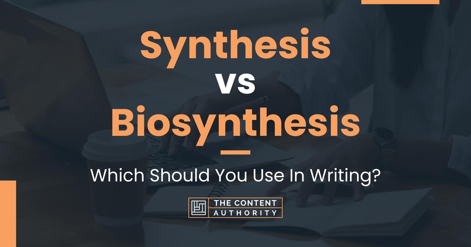 synthesis-vs-biosynthesis-which-should-you-use-in-writing