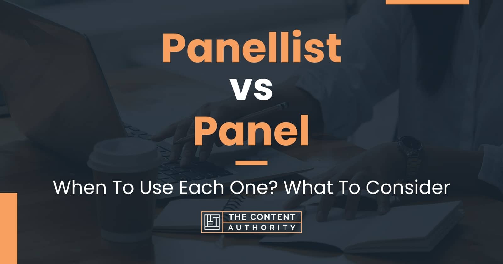 panellist-vs-panel-when-to-use-each-one-what-to-consider