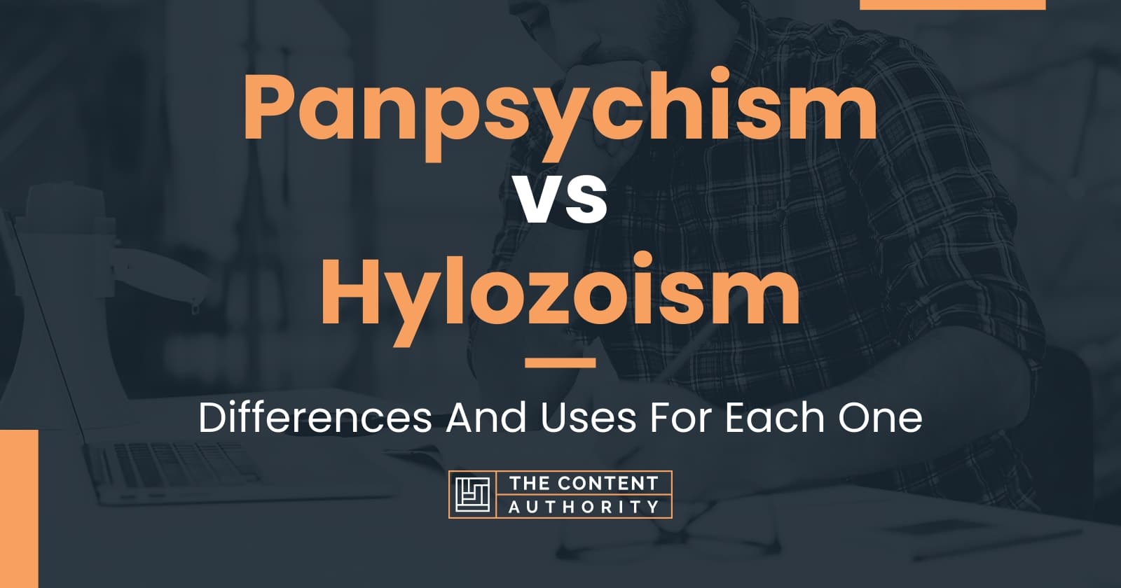 Panpsychism vs Hylozoism: Differences And Uses For Each One