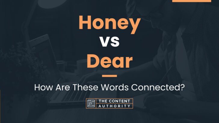 honey-vs-dear-how-are-these-words-connected