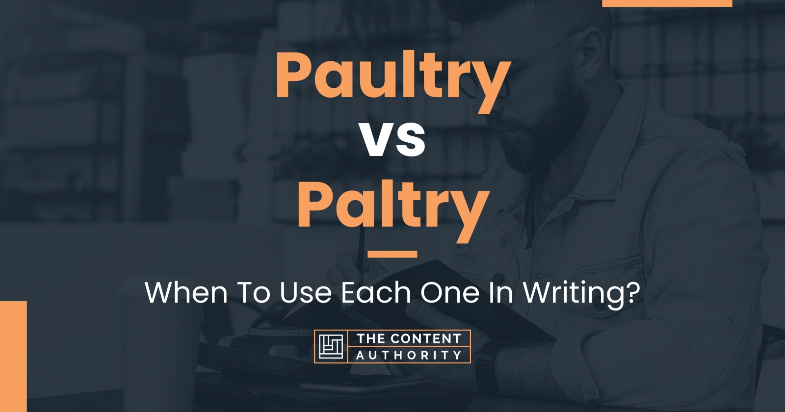 paultry-vs-paltry-when-to-use-each-one-in-writing