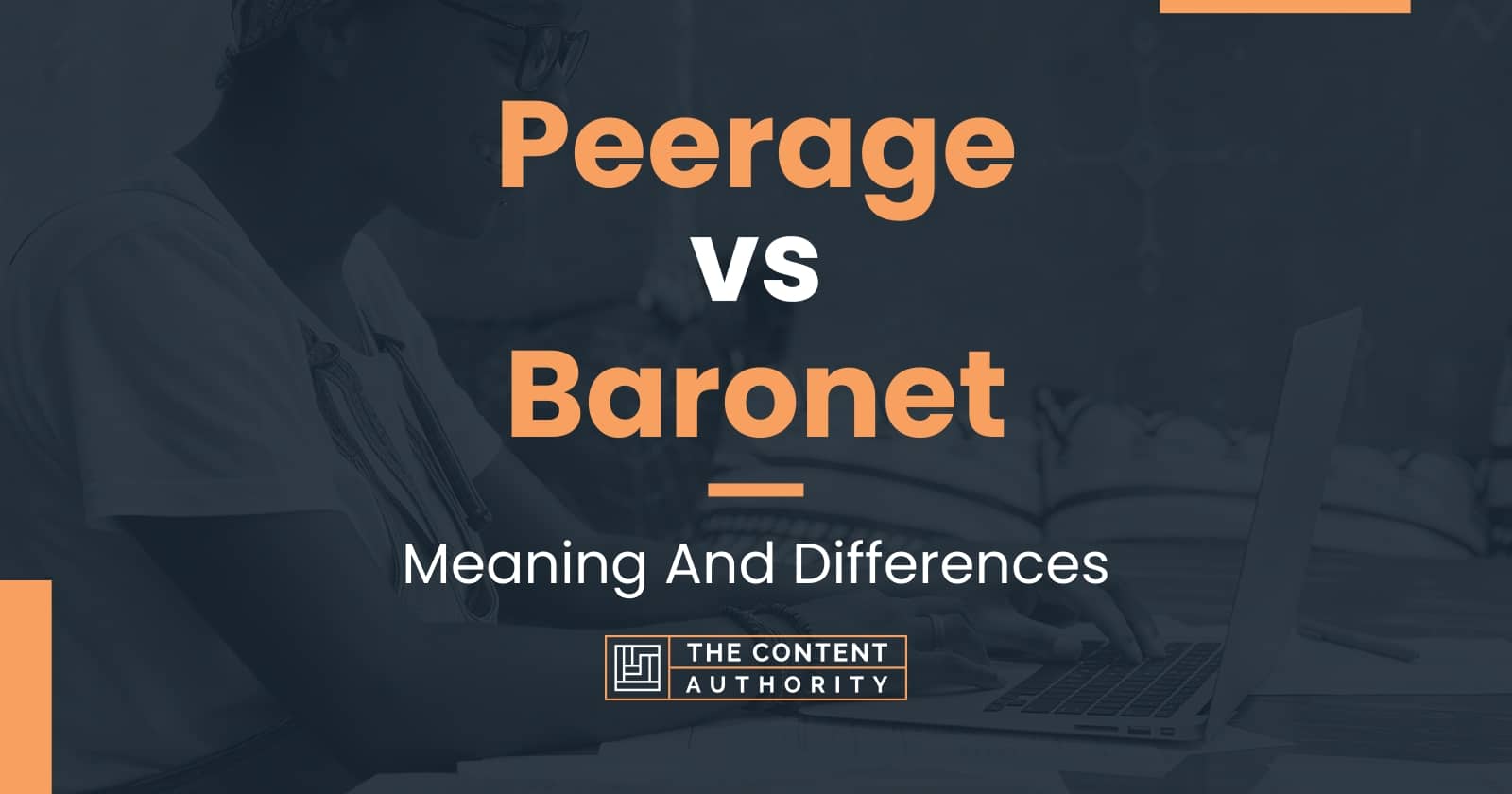 peerage-vs-baronet-meaning-and-differences