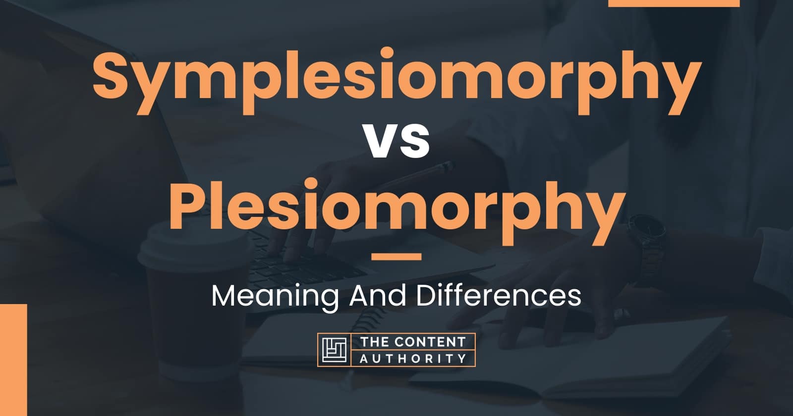 Symplesiomorphy vs Plesiomorphy: Meaning And Differences