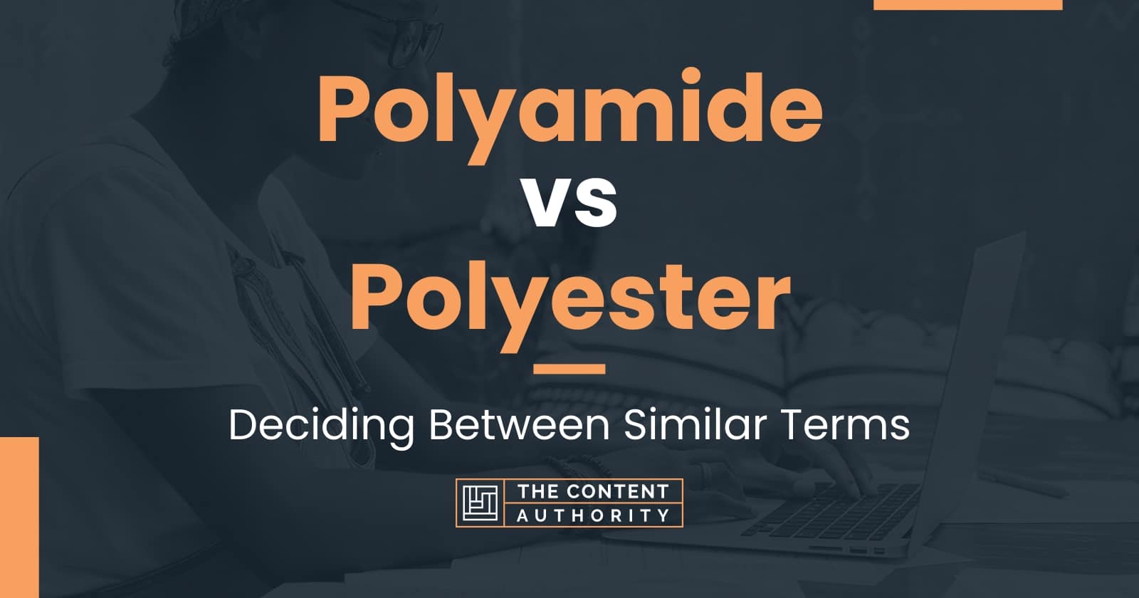 polyamide-vs-polyester-deciding-between-similar-terms