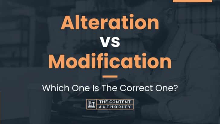 alteration-vs-modification-which-one-is-the-correct-one