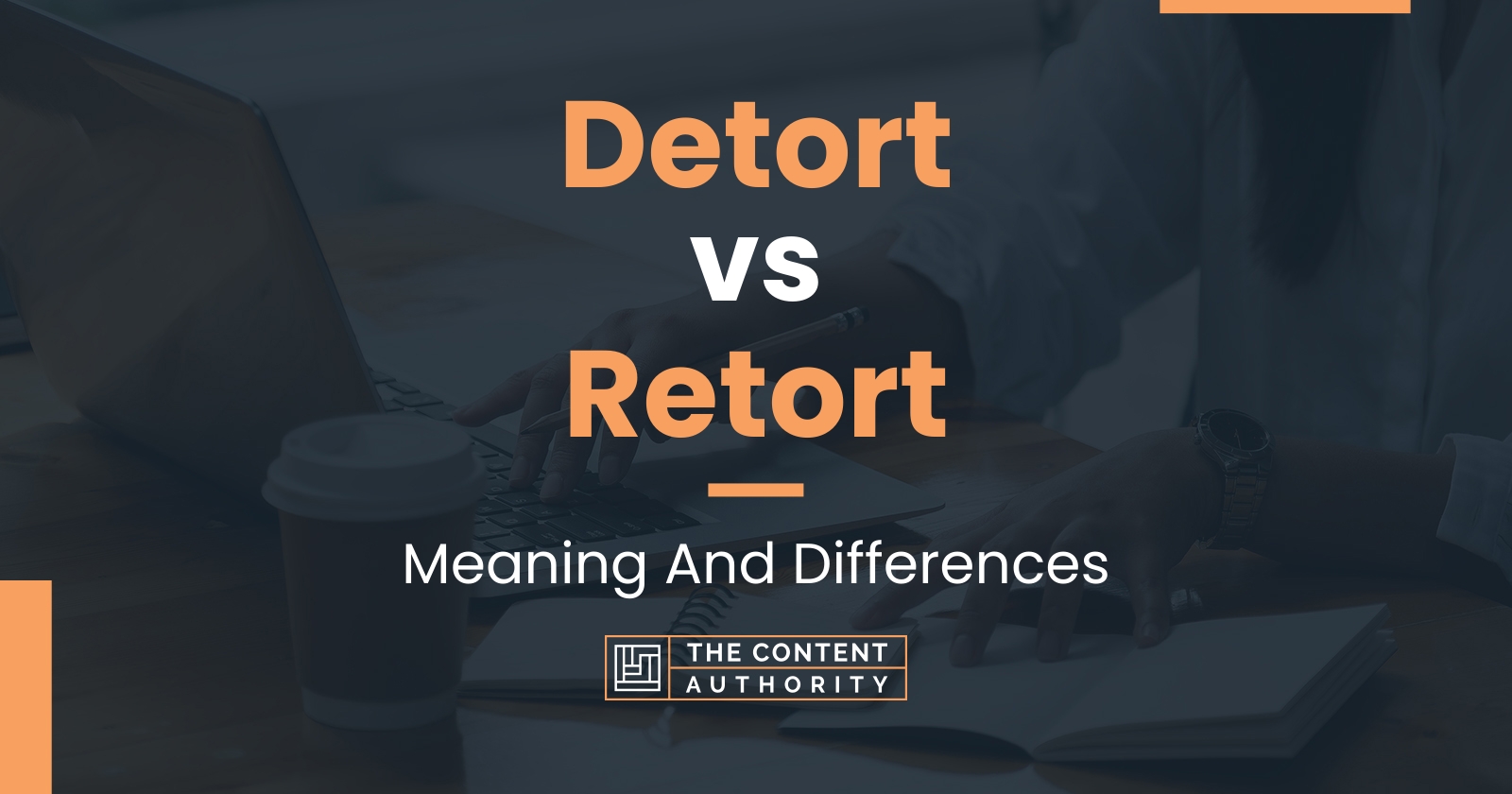 detort-vs-retort-meaning-and-differences