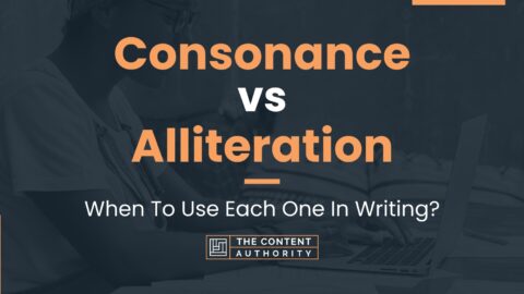 Consonance vs Alliteration: When To Use Each One In Writing?