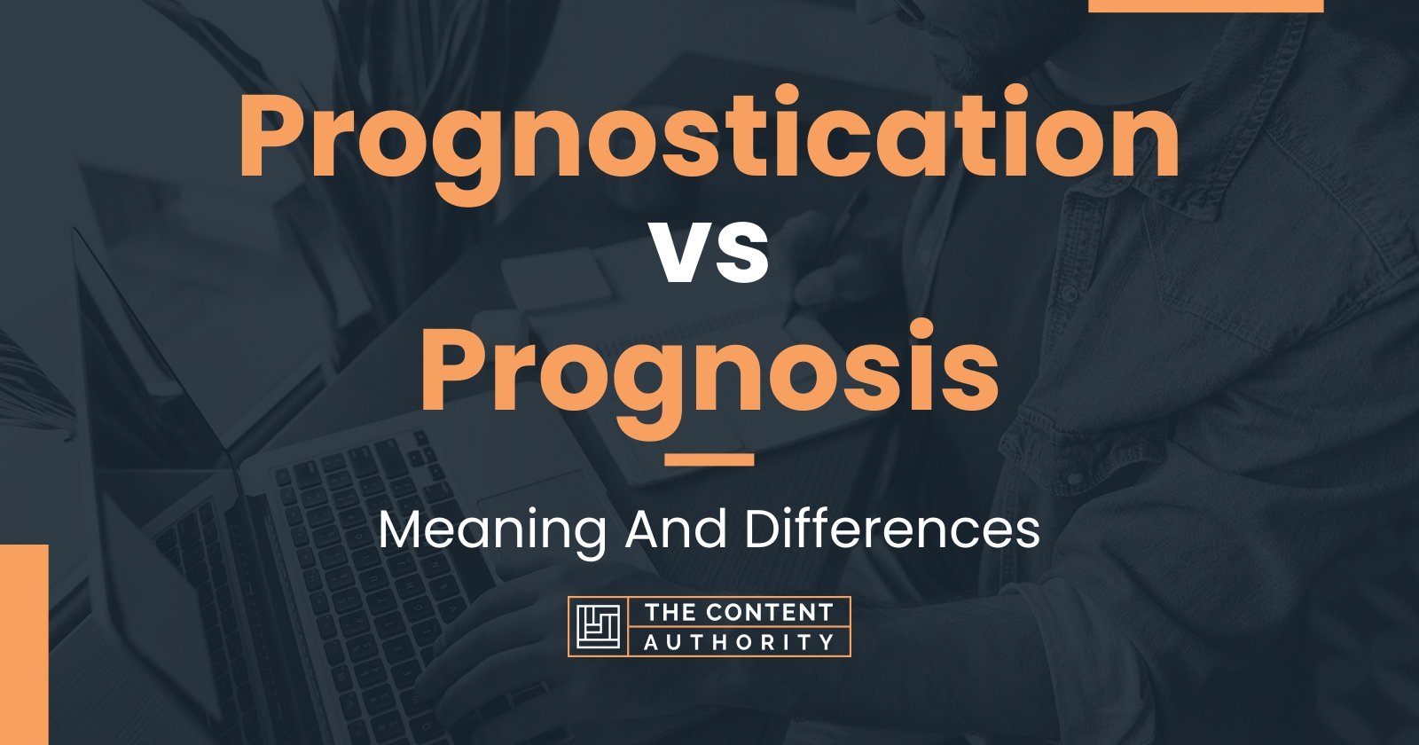 prognostication-vs-prognosis-meaning-and-differences