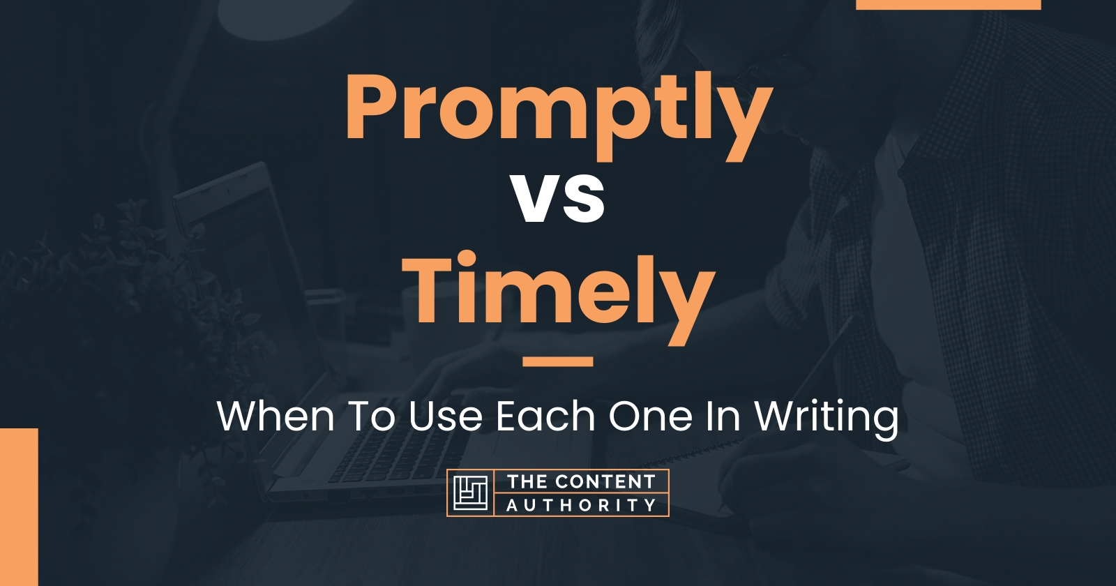 Promptly vs Timely: When To Use Each One In Writing