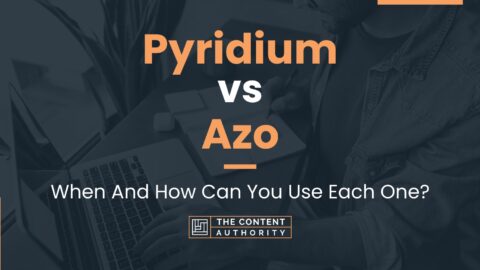 Pyridium vs Azo: When And How Can You Use Each One?