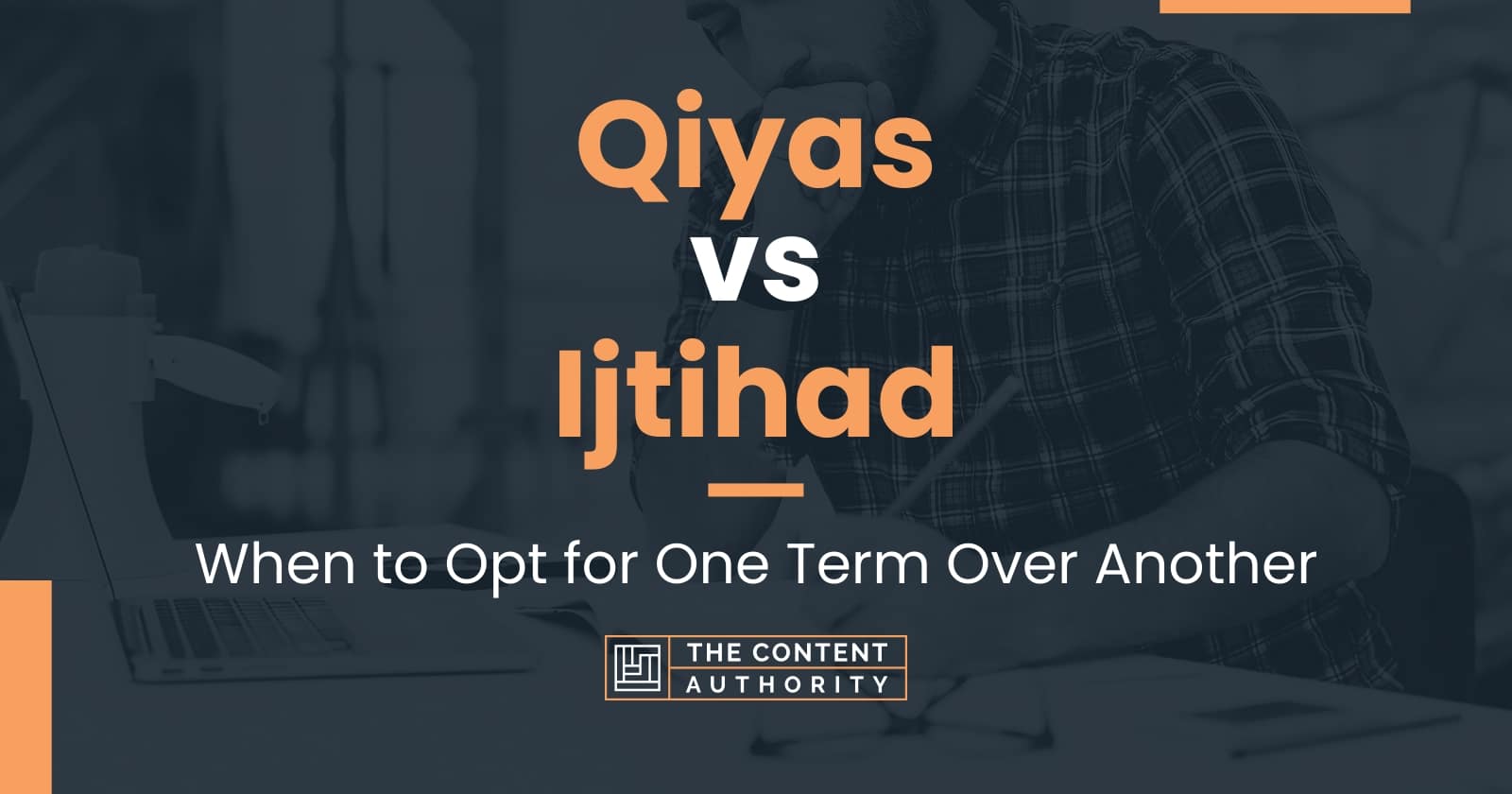 What Is Qiyas In Muslim Law