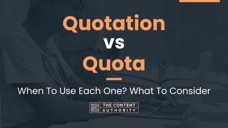 Quotation vs Quota When To Use Each One What To Consider