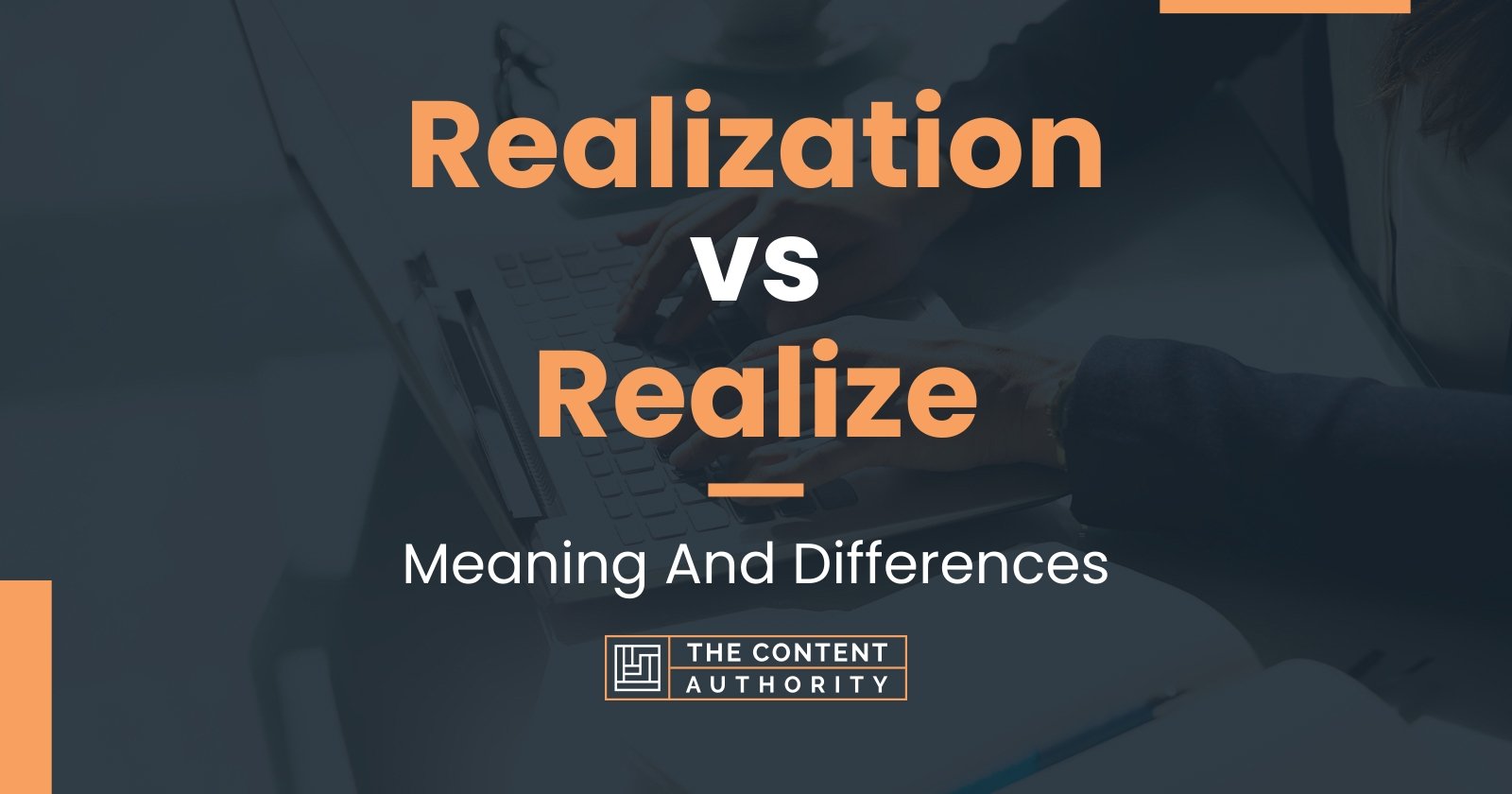 realization-vs-realize-meaning-and-differences