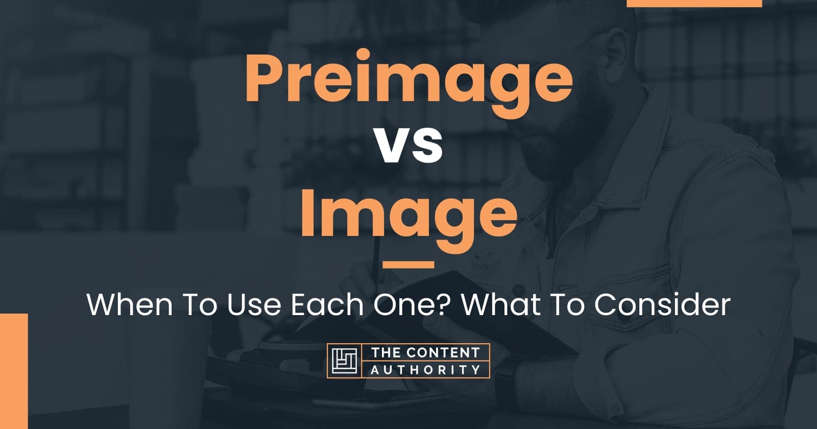 Preimage Vs Image When To Use Each One What To Consider preimage-vs-image-when-to-use-each-one-what-to-consider
