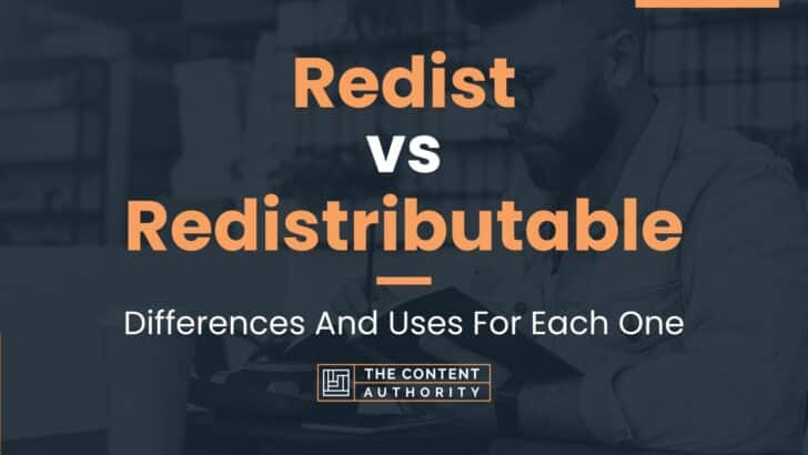 Redist vs Redistributable: Differences And Uses For Each One