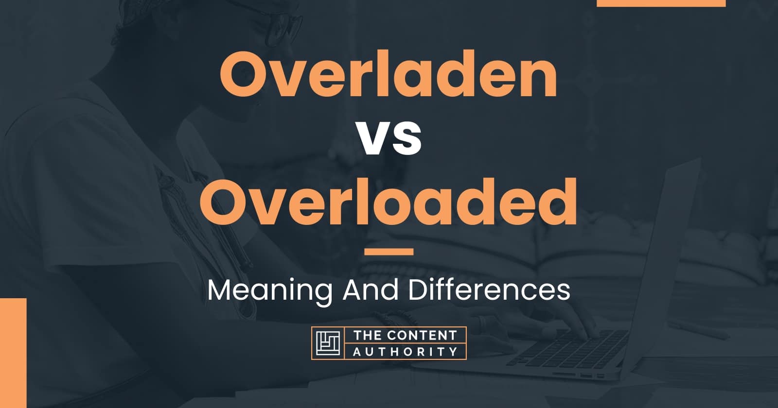 How to pronounce 'overladen' + meaning 