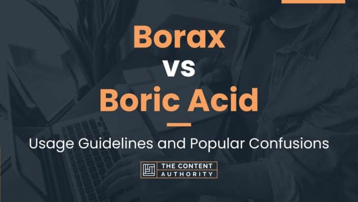 Borax Vs Boric Acid: Quick Guide Confused Between Borax And, 50% OFF