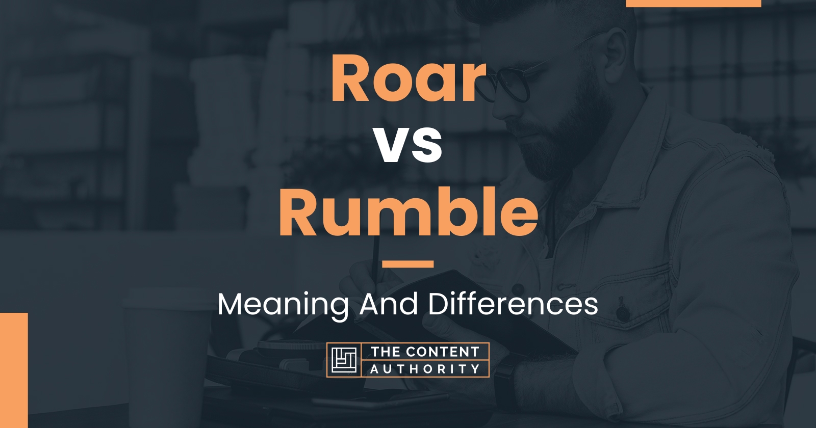 roar-vs-rumble-meaning-and-differences