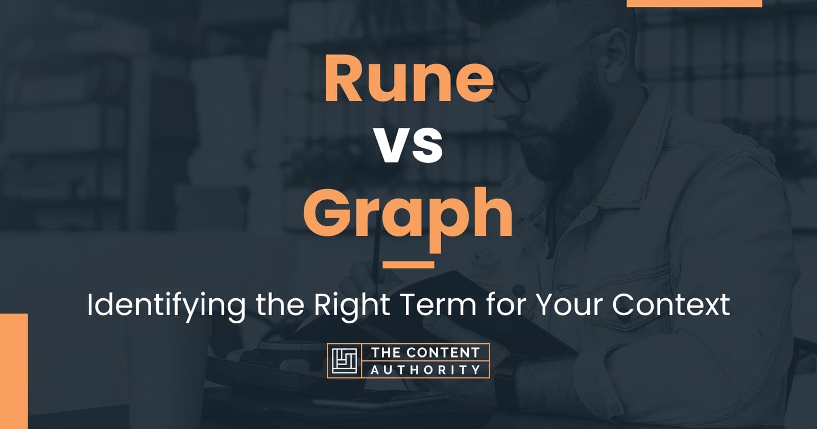 rune-vs-graph-identifying-the-right-term-for-your-context