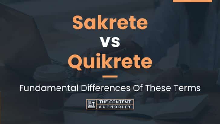 Sakrete vs Quikrete: Fundamental Differences Of These Terms