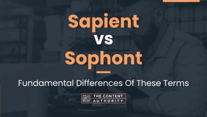 Sapient Vs Sophont: Fundamental Differences Of These Terms