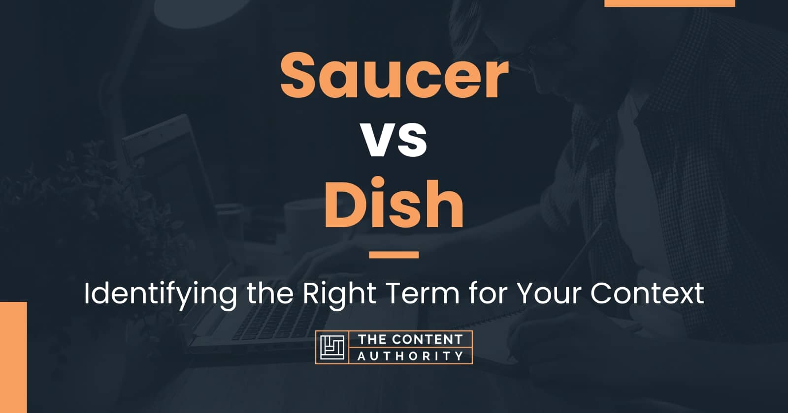 Saucer vs Dish Identifying the Right Term for Your Context