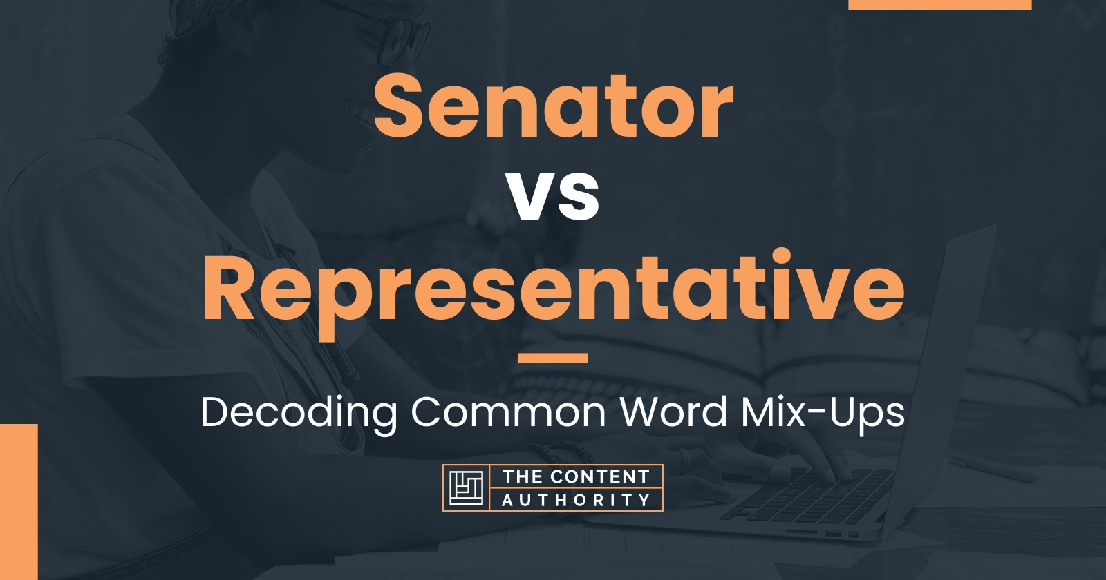 Senator vs Representative: Decoding Common Word Mix-Ups