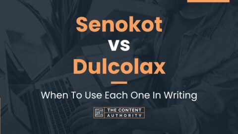 Senokot Vs Dulcolax When To Use Each One In Writing   Senokot Vs Dulcolax 480x270 