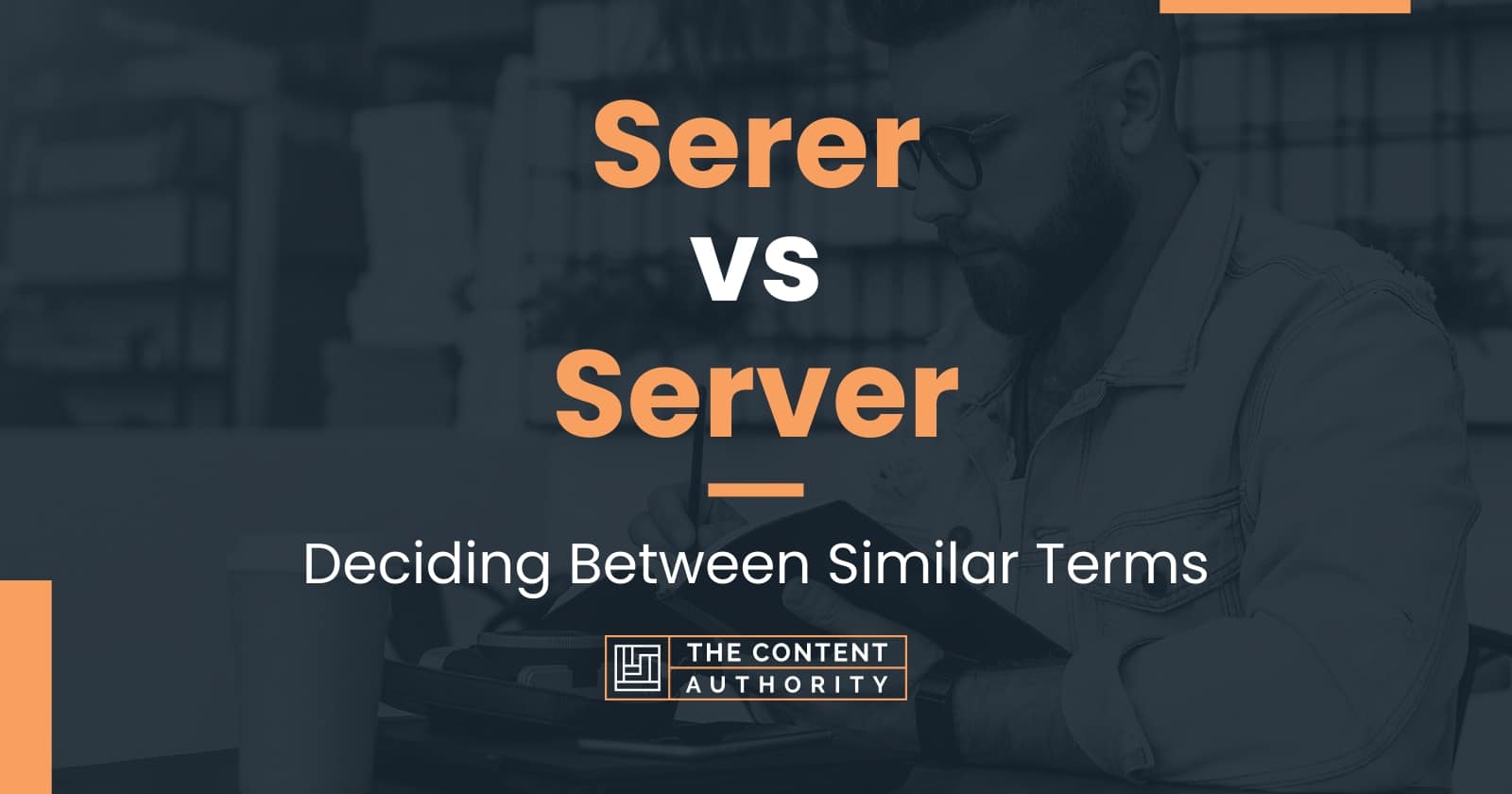 Serer vs Server: Deciding Between Similar Terms