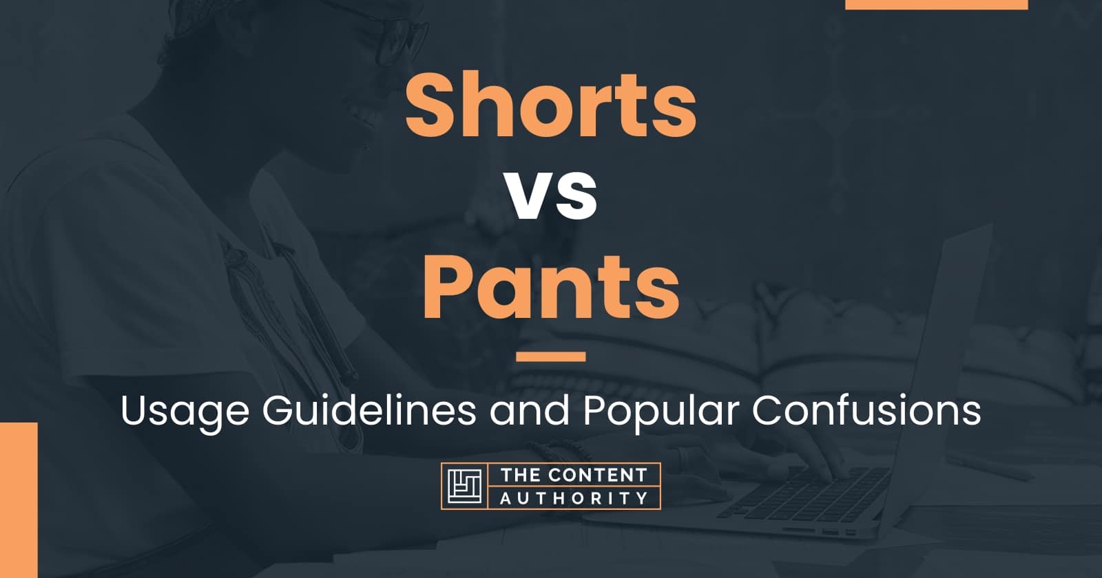 Whats the difference between pants and shorts  Collins Dictionary  Language Blog