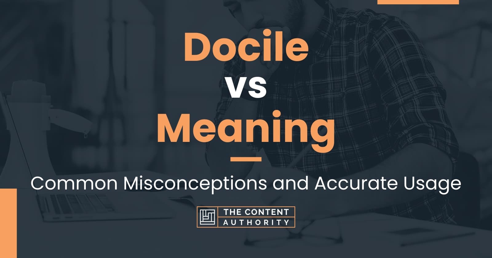 docile-vs-meaning-common-misconceptions-and-accurate-usage