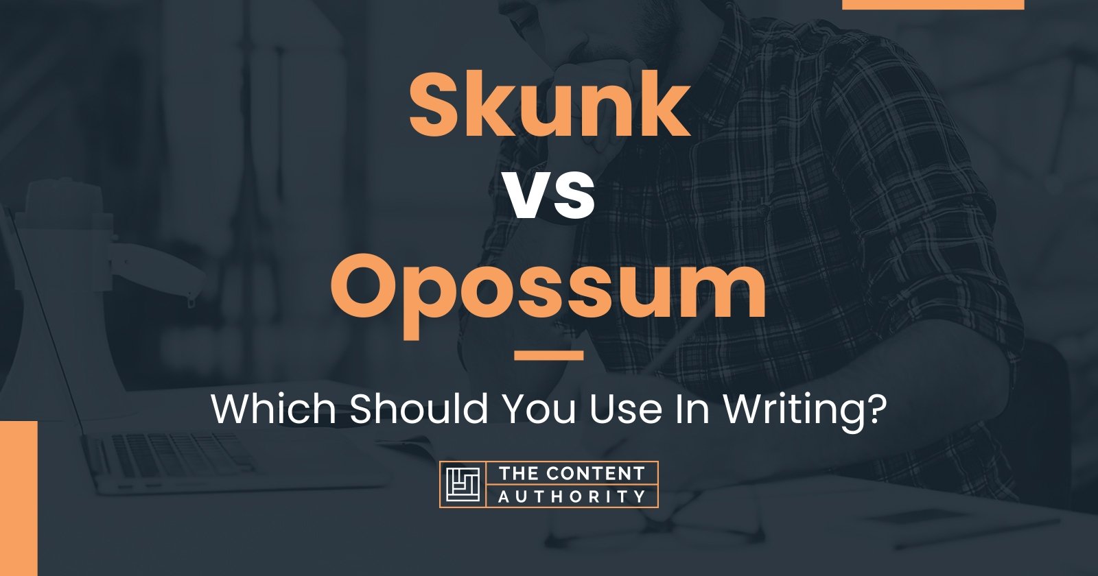 Skunk vs Opossum: Which Should You Use In Writing?