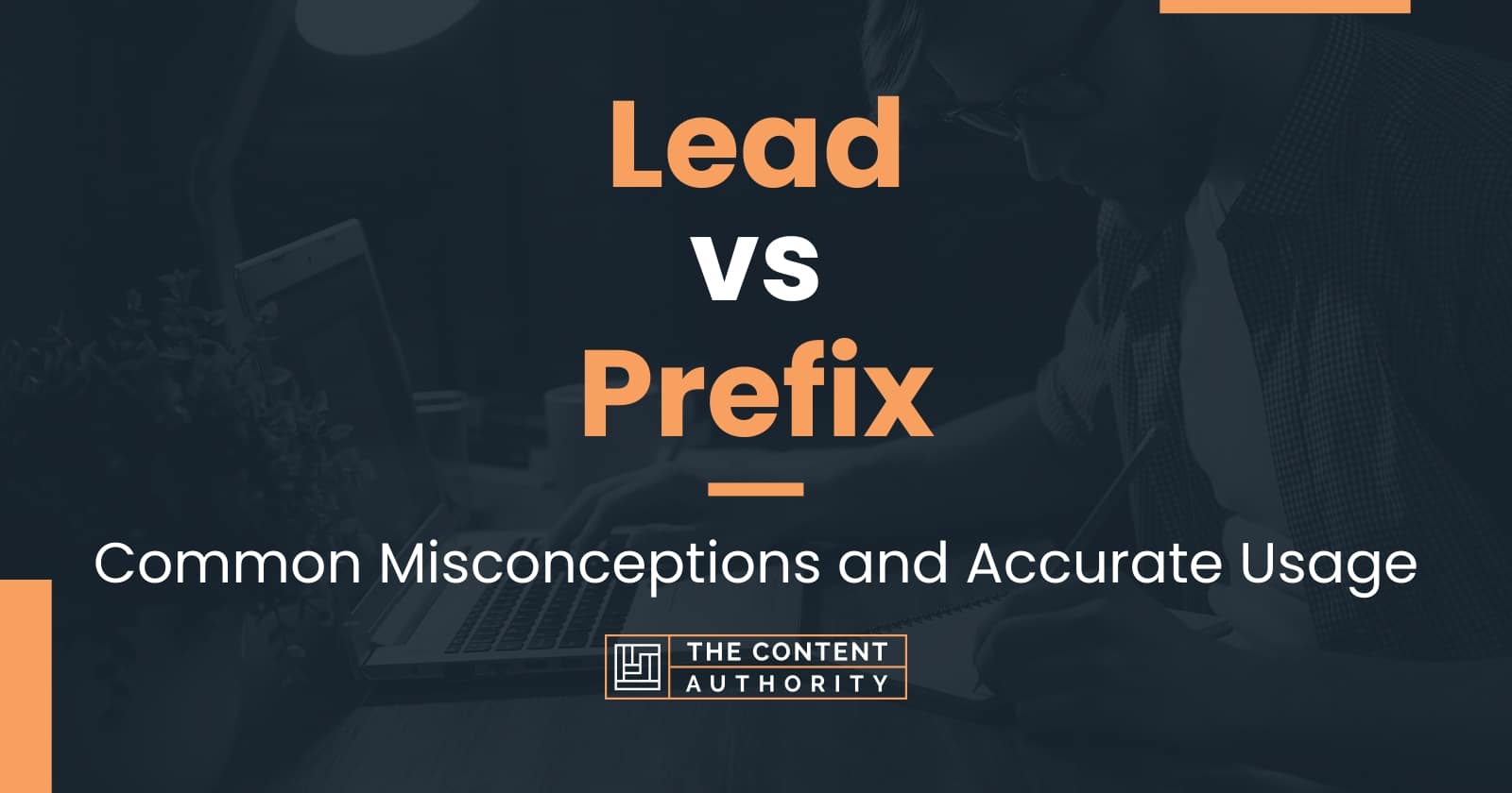 lead-vs-prefix-common-misconceptions-and-accurate-usage