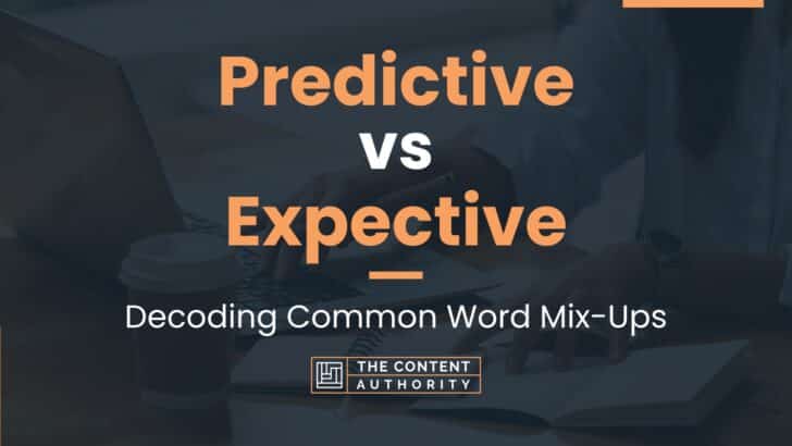 Predictive Vs Expective: Decoding Common Word Mix-Ups