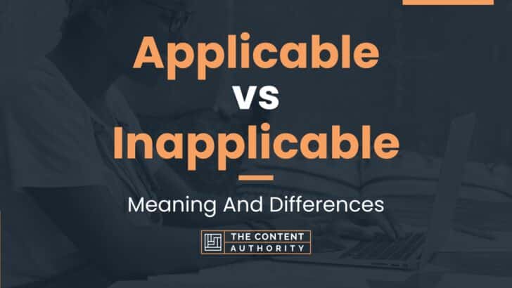 applicable-vs-inapplicable-meaning-and-differences