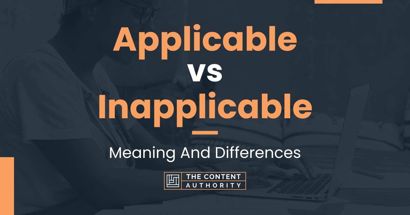 Not Applicable Vs Inapplicable