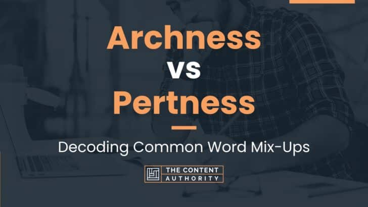 Archness vs Pertness: Decoding Common Word Mix-Ups