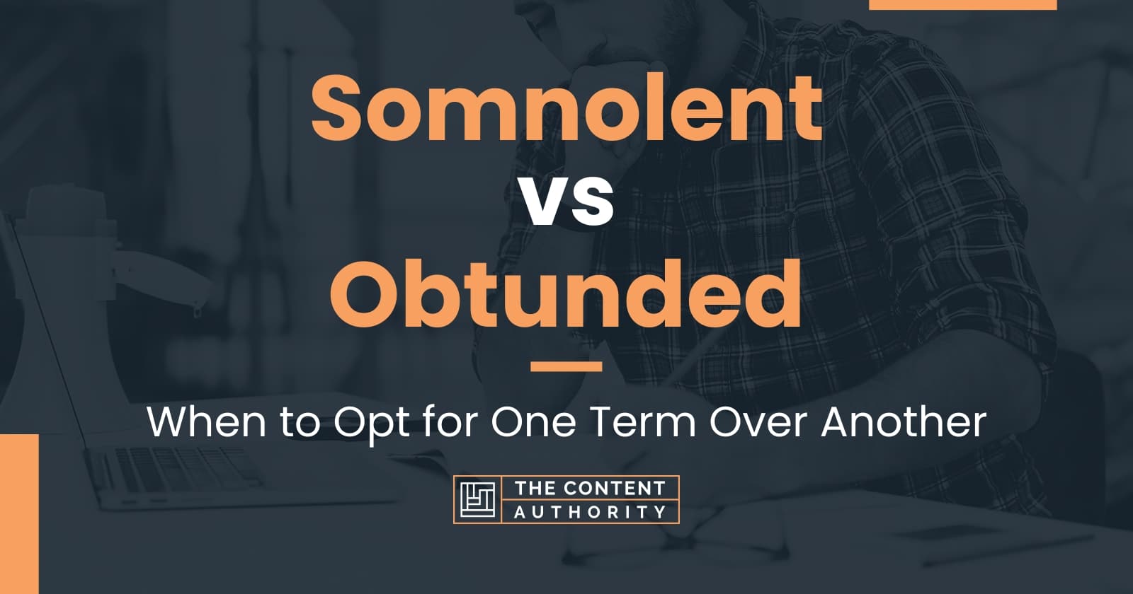 somnolent-vs-obtunded-when-to-opt-for-one-term-over-another