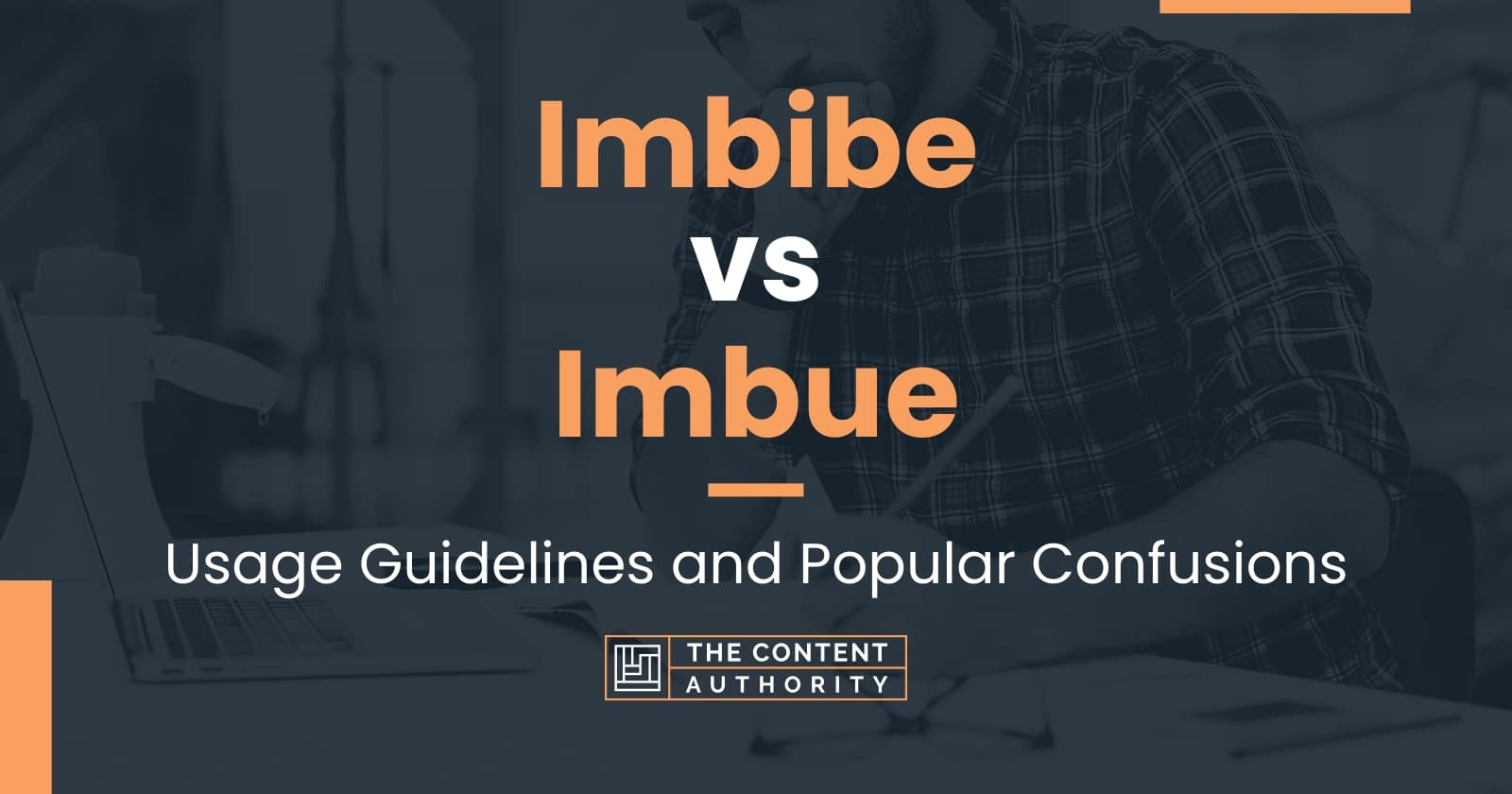 Imbibe vs Imbue: Usage Guidelines and Popular Confusions