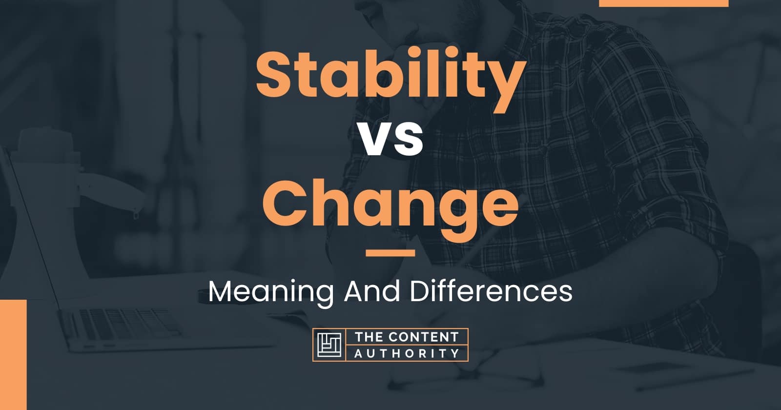 stability-vs-change-meaning-and-differences