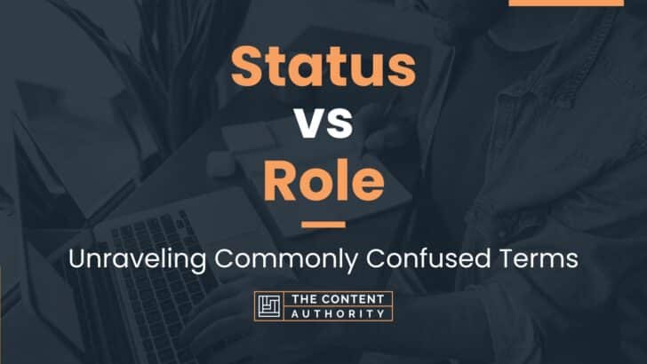 What Is Status And Role