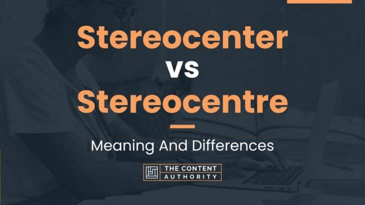 Stereocenter vs Stereocentre: Meaning And Differences