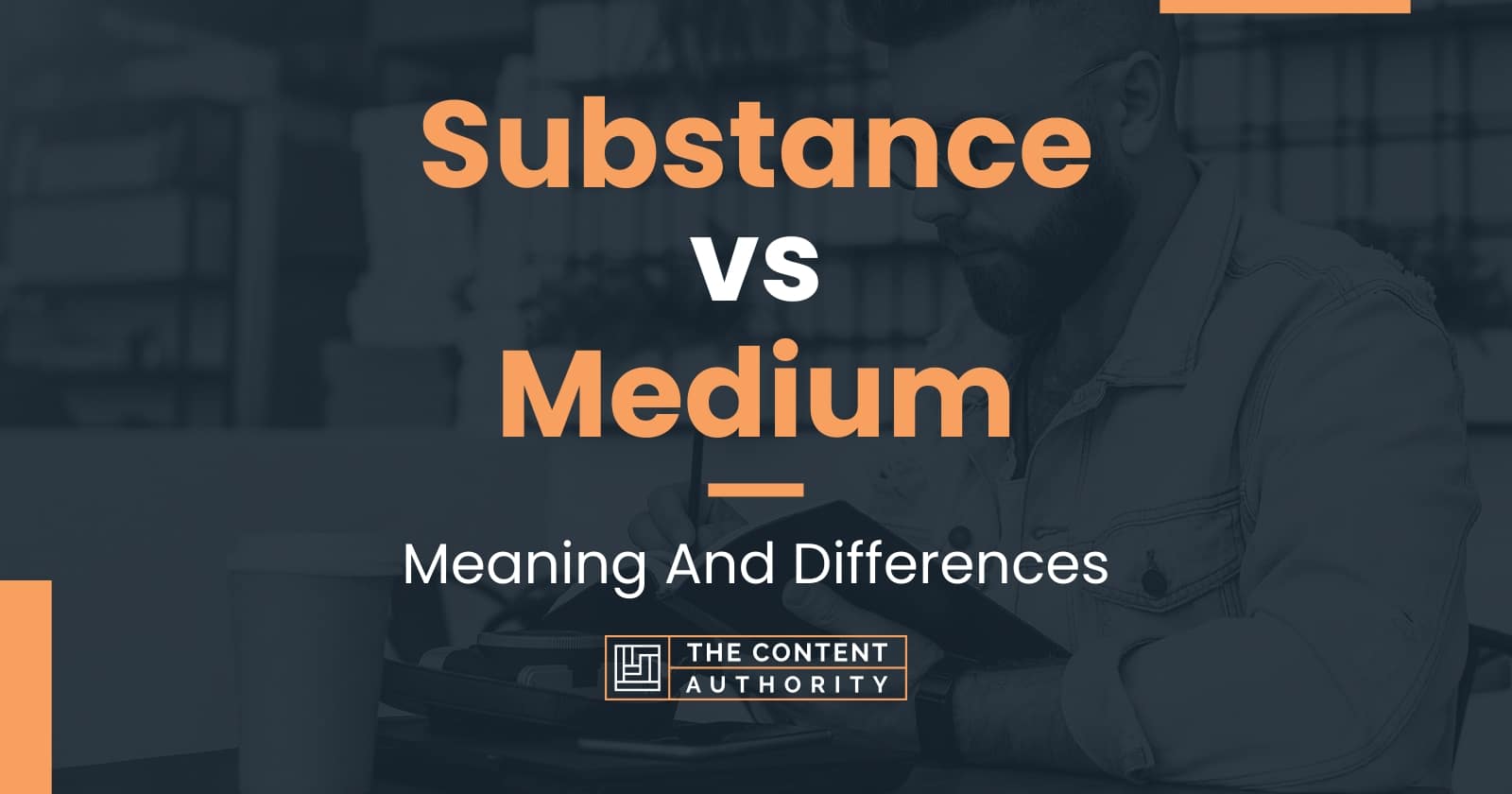 substance-vs-medium-meaning-and-differences