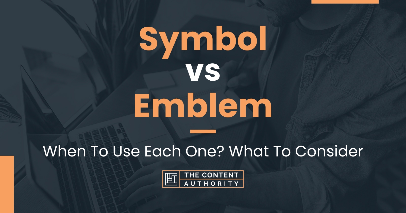Symbol vs Emblem: When To Use Each One? What To Consider