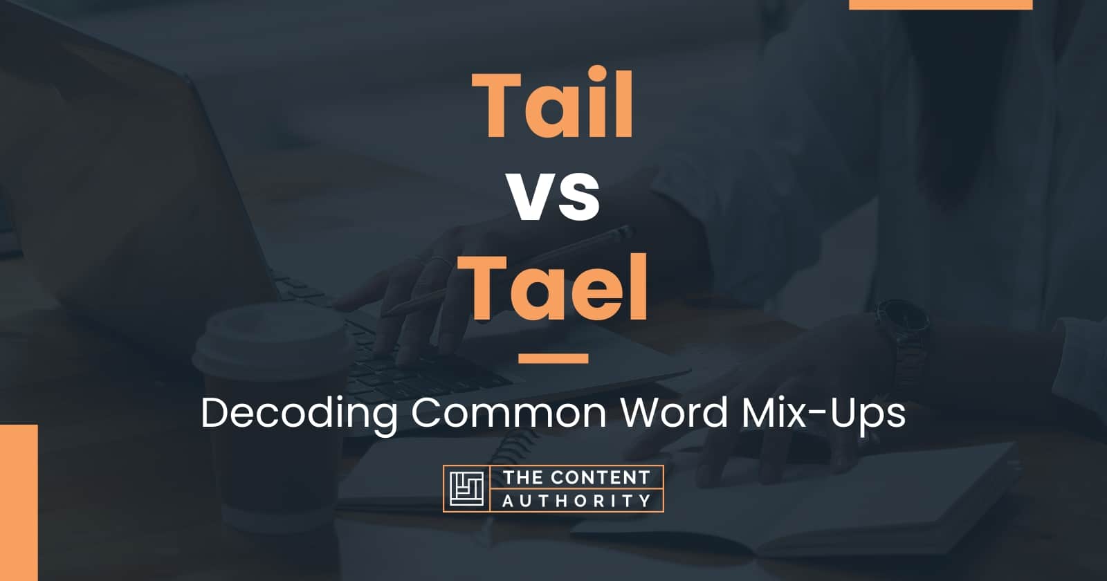 Tail vs Tael: Decoding Common Word Mix-Ups