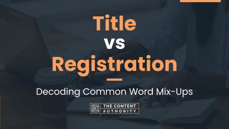 title-vs-registration-728x410.jpg