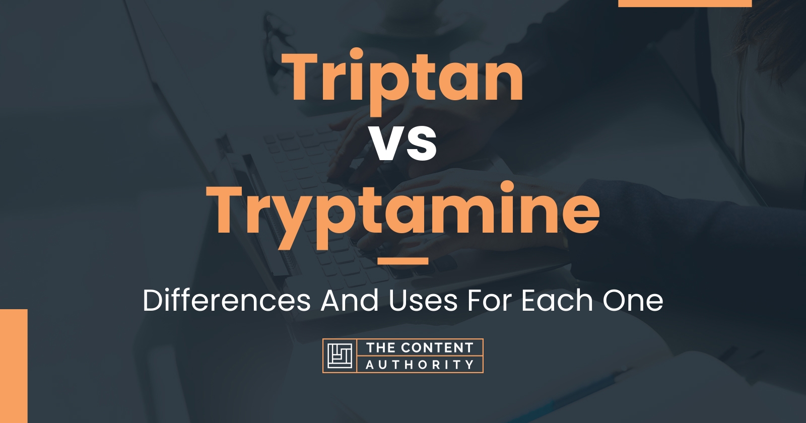 Triptan vs Tryptamine: Differences And Uses For Each One